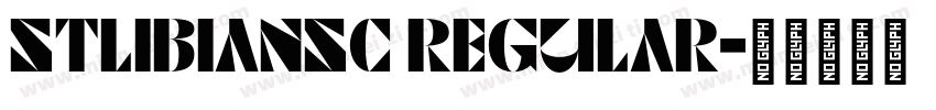 STLibianSC Regular字体转换